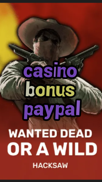 casino bonus paypal-trdjkmsxjksdss.com